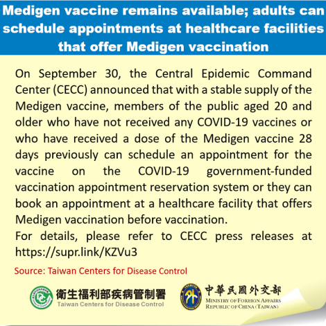 Medigen vaccine remains available; adults can schedule appointments at healthcare facilities that offer Medigen vaccinatio
