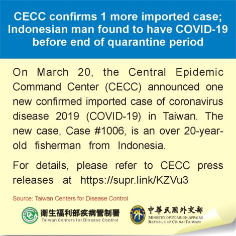 CECC confirms 1 more imported case; Indonesian man found to have COVID-19 before end of quarantine period