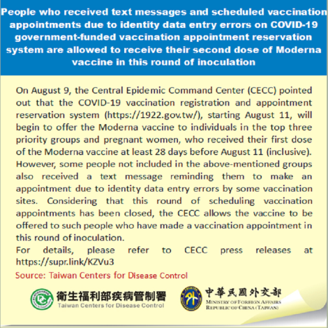 People who received text messages and scheduled vaccination appointments due to identity data entry errors on COVID-19 government-funded vaccination appointment reservation system are allowed to receive their second dose of Moderna vaccine in this round of inoculation