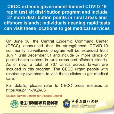 CECC extends government-funded COVID-19 rapid test kit distribution program and include 37 more distribution points in rural areas and offshore islands