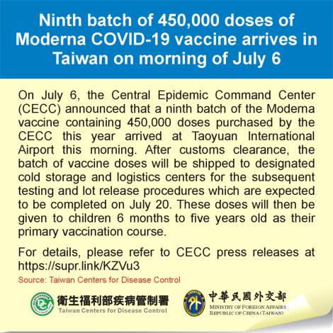 Ninth batch of 450,000 doses of Moderna COVID-19 vaccine arrives in Taiwan on morning of July 6