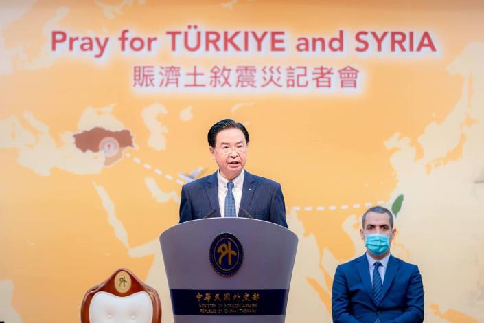 1. Foreign Minister Wu announces the allocation of the first disbursement of US$20 million of the government and civil society’s earthquake relief donations for Türkiye and Syria.